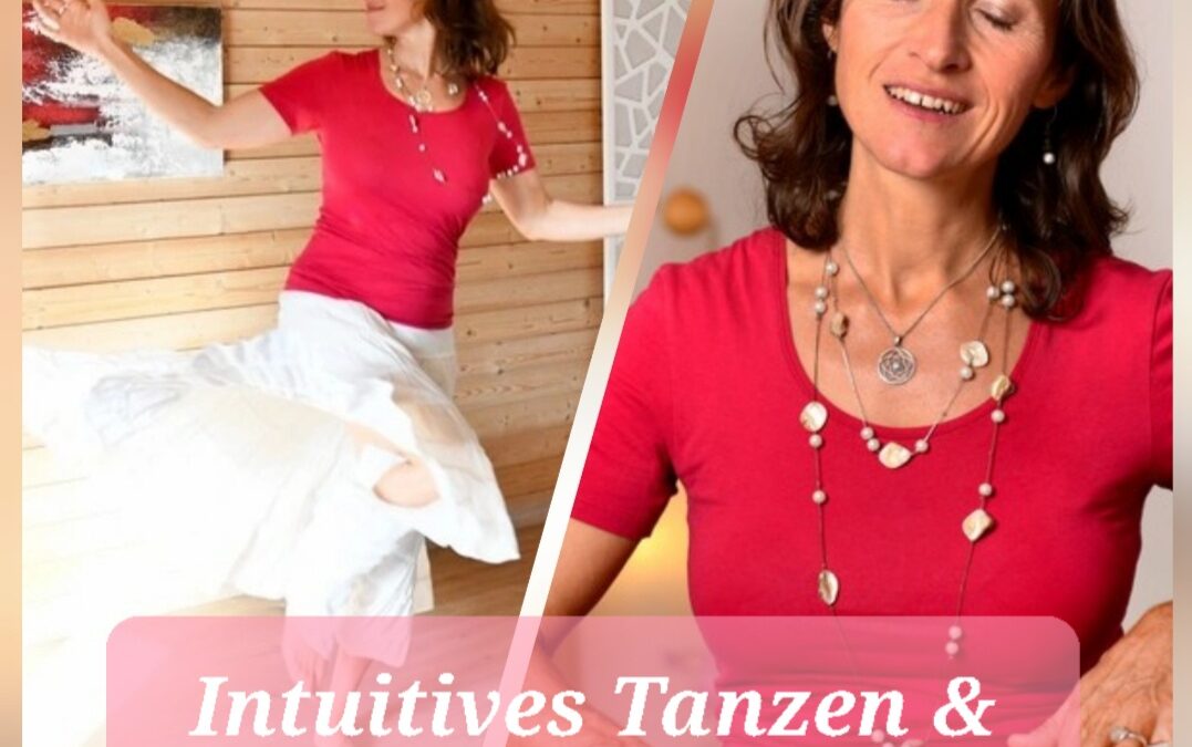 Intuitives Tanzen & Seelengesangreise